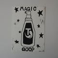 Magic goop print